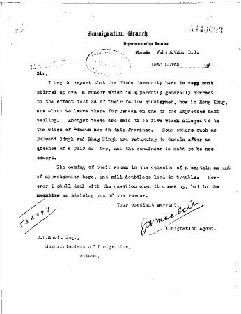 [J. H. MacGill, Immigration Agent, to William D. Scott, Superintendent of Immigration, re rumour in Hindu community of women emigrating soon. Original]