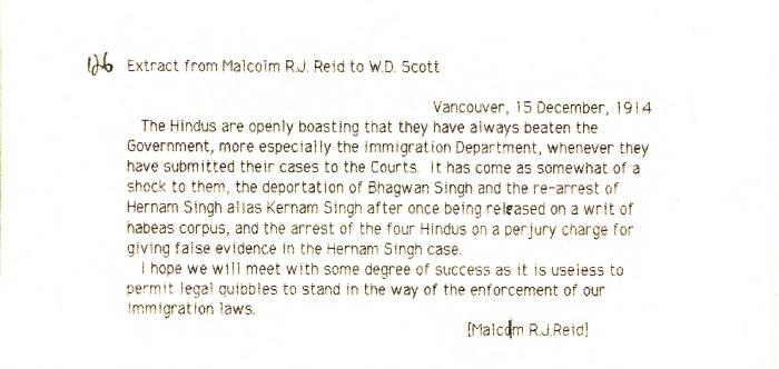 [Extract from Malcolm R. J. Reid, Dominion Immigration Agent, to William D. Scott, Superintendent of Immigration, re need to enforce immigration laws]