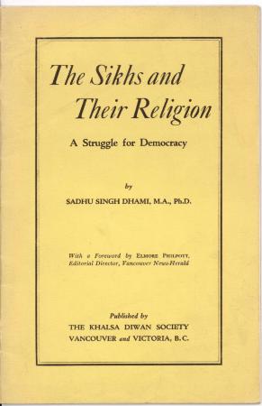 The Sikhs and Their Religion : A Struggle for Democracy