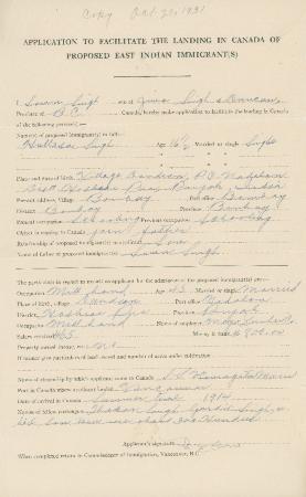 [Copy of the application to facilitate the landing in Canada for Sown Singh]