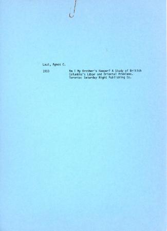 Am I My Brother's Keeper? A Study of British Columbia's Labour and Oriental Problems