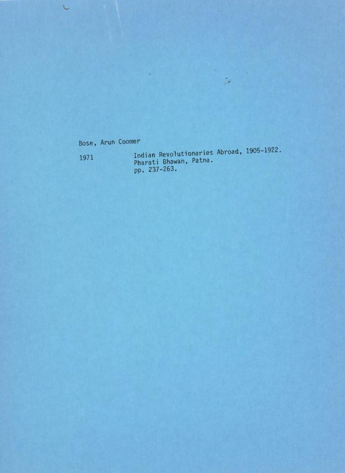 [Bibliography of "Indian Revolutionaries Abroad, 1905-1922" by Arun Coomer Bose]