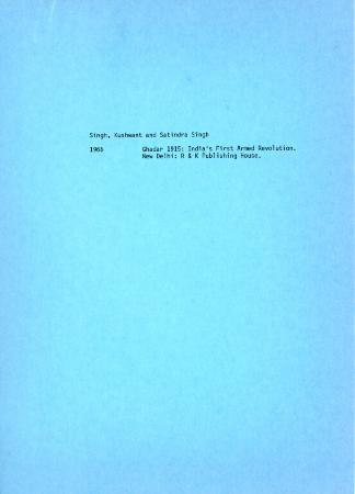 [Notes on "Ghadar 1915: India's First Armed Revolution"]