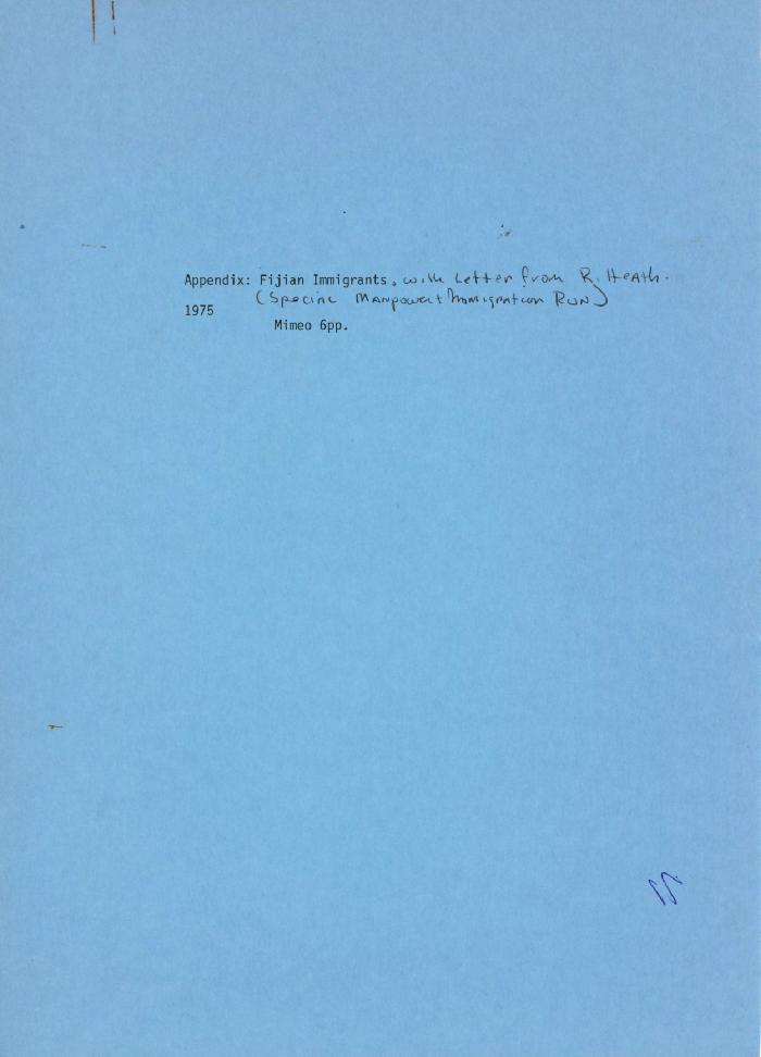Appendix: Fijian Immigrants, with letter from R. Heath (special manpower and immigration run)