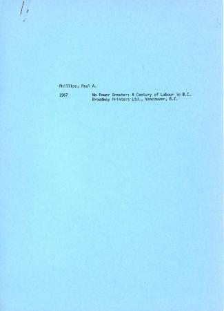 [Notes on "No Power Greater: A Century of Labour in B.C."]