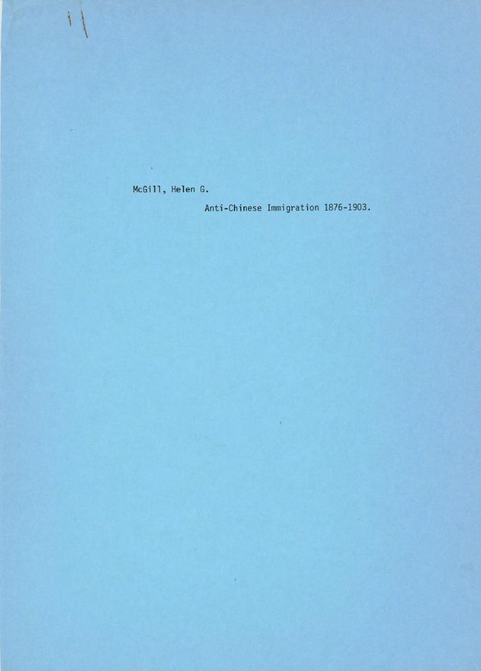 [Handwritten notes on "Anti-Chinese Immigration"]