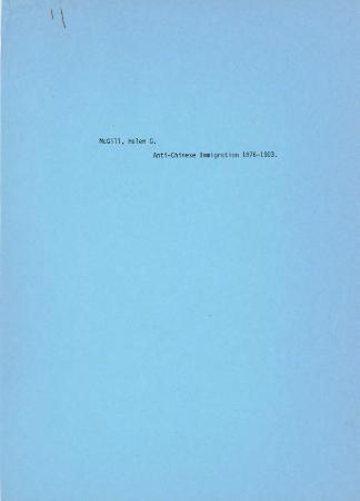 [Handwritten notes on "Anti-Chinese Immigration"]