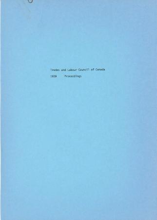[Handwritten notes on "Trades and Labour Council of Canada: Proceedings"]