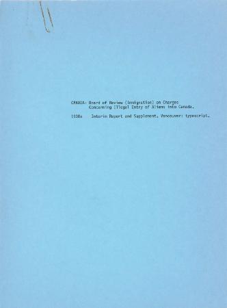 [Handwritten notes on "Canada Board of Review (Immigration) on Charges Concerning Illegal Entry of Aliens into Canada"]
