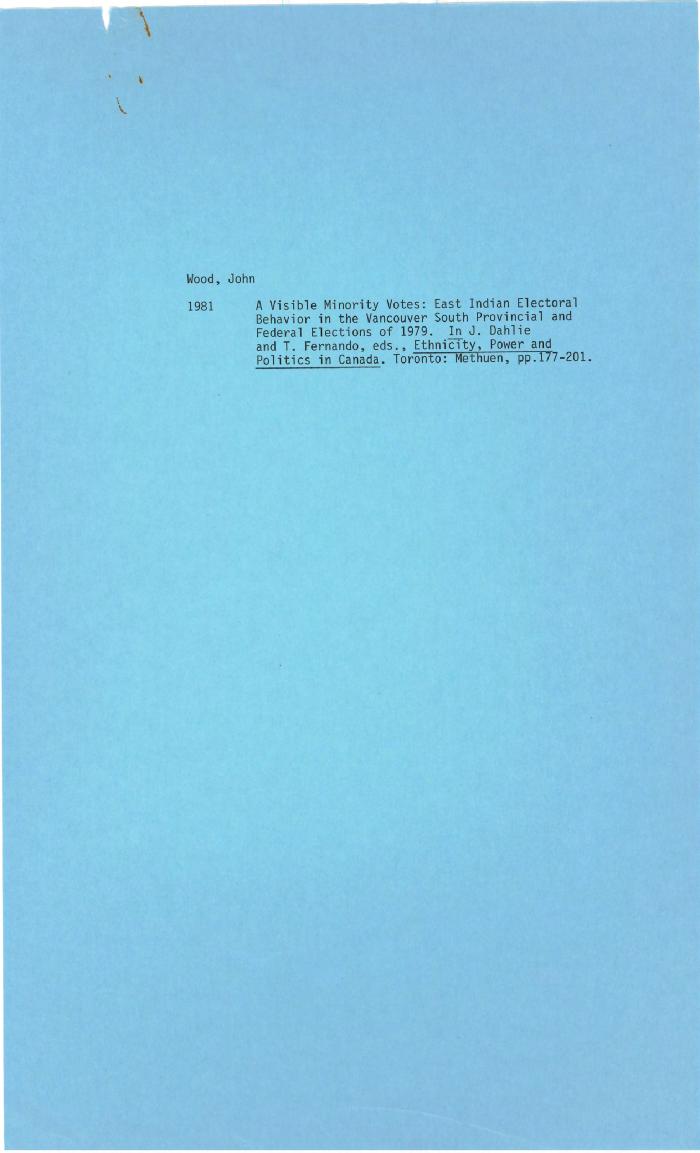 A Visible Minority Votes: East Indian Electoral Behaviour in the Vancouver South Provincial and Federal Elections of 1979