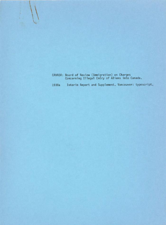 [Handwritten notes on "Canada Board of Review (Immigration) on Charges Concerning Illegal Entry of Aliens into Canada"]