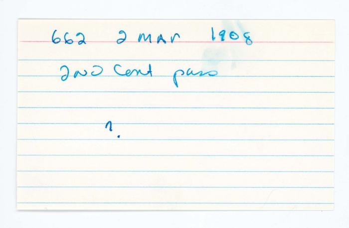 [Index card - 662 2 Mar 1908]